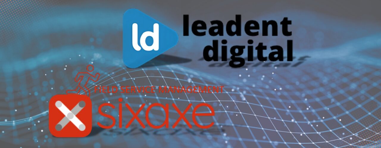 Alliance Sixaxe Leadent Field Service Europe : une nouvelle expertise au niveau continental